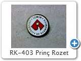 RK-403 Prinç Rozet