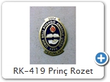 RK-419 Prinç Rozet